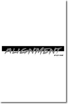 Alignment by Keith And Greg Trimm