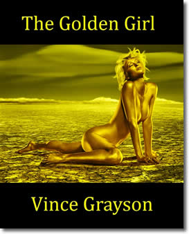 The Golden Girl by Vince Grayson