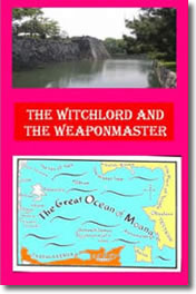 The Witchlord And The Weaponmaster by Hugh Cook