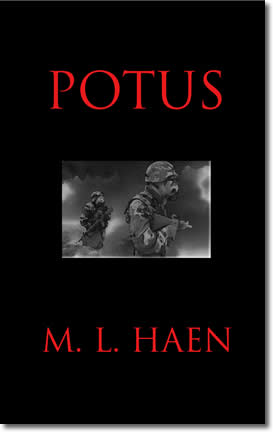 Potus by M. L. Haen