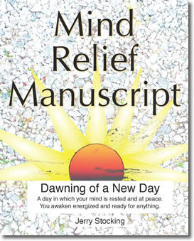 Mind Relief Manuscript by Jerry Stocking