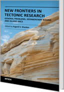 New Frontiers in Tectonic Research - General Problems, Sedimentary Basins and Island Arcs by Evgenii V. Sharkov