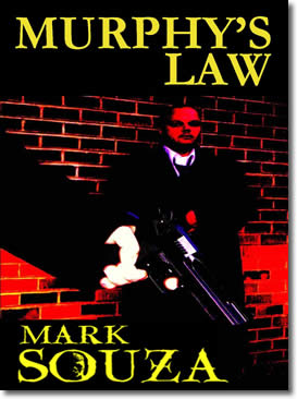 Murphy's Law by Mark Souza