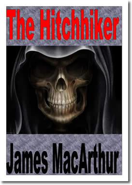 Hitchhiker by James MacArthur