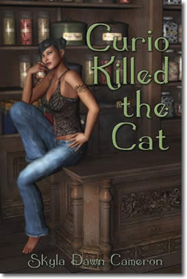 Curio Killed The Cat by Skyla Dawn Cameron