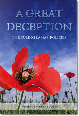 A Great Deception - The Ruling Lamas' Policies by Western Shugden Society