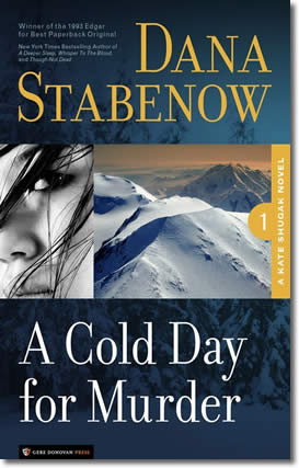 A Cold Day for Murder by Dana Stabenow