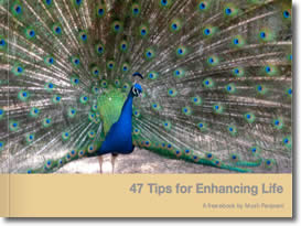 47 Tips For Enhancing Life by Mush Panjwani