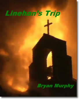 Linehan's Trip by Bryan Murphy