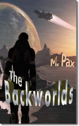 The Backworlds by Mary Pax / M. Pax