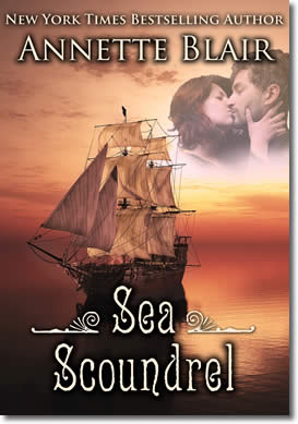 Sea Scoundrel (Lady Patience, the uncut version.), Knave of Hearts, One of Four by Annette Blair