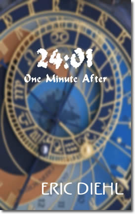 24:01 One Minute After by Eric Diehl