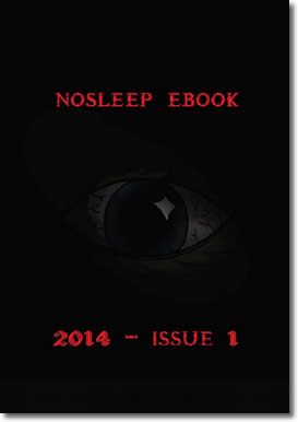 NoSleep Ebook Issue #1