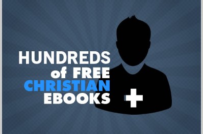 Hundreds of Free Christian Ebooks