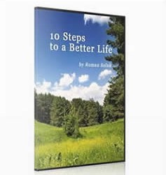 10 Steps to a Better Life
