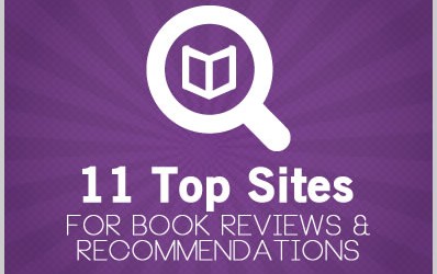 11 Top Sites for Book Reviews & Recommendations