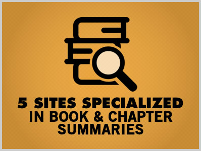 5 Sites Specialized in Book & Chapter Summaries