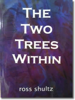 The Two Trees Within