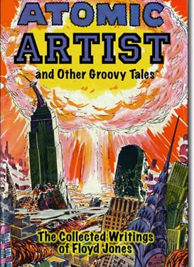 Atomic Artist, And Other Groovy Tales