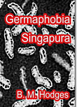 Germaphobia Singapura