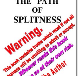 The Path Of Splitness