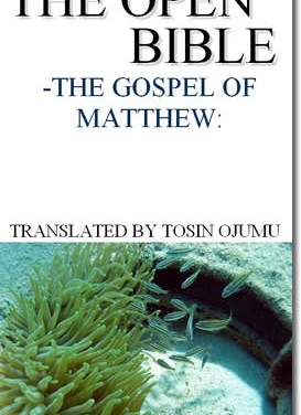 The Open Bible – The Gospel Of Matthew