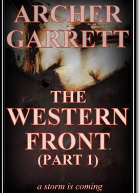 The Western Front (Part 1 of 3)