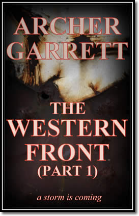 The Western Front (Part 1 of 3)