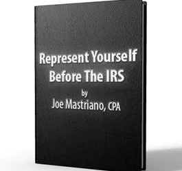 How To Represent Yourself Before The IRS
