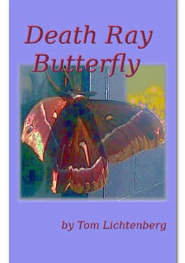 Death Ray Butterfly