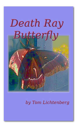 Death Ray Butterfly