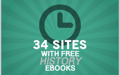 34 Sites With Free History Ebooks