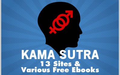Kamasutra: 13 Sites & Various Free Ebooks