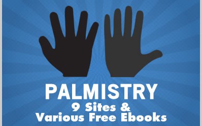 Palmistry: 9 Sites & Various Free Ebooks