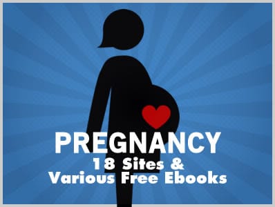 Pregnancy: 18 Sites & Various Free Ebooks