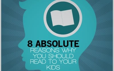 (Infographics) 8 Absolute Reasons Why You Should Read To Your Kids
