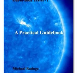 School of Out-of-Body Travel – 1. A Practical Guidebook