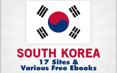 South Korea: 17 Sites & Various Free Ebooks