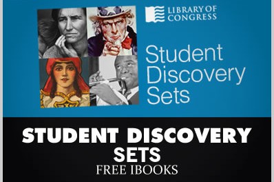 Student Discovery Sets – 12 Free iBooks by Library of Congress