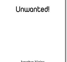 Unwanted!