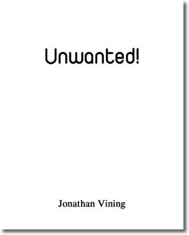 Unwanted!