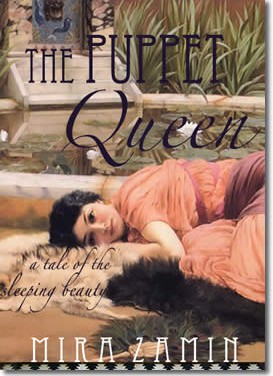 The Puppet Queen: A Tale Of The Sleeping Beauty