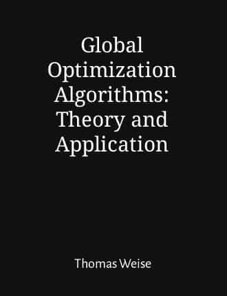 Click here to read / download Global Optimization Algorithms: Theory and Application