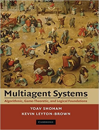 Click here to read / download Multiagent Systems: Algorithmic, Game-Theoretic, and Logical Foundations (Rev 1.1)