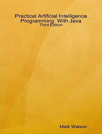 Click here to read / download Practical Artificial Intelligence Programming in Java