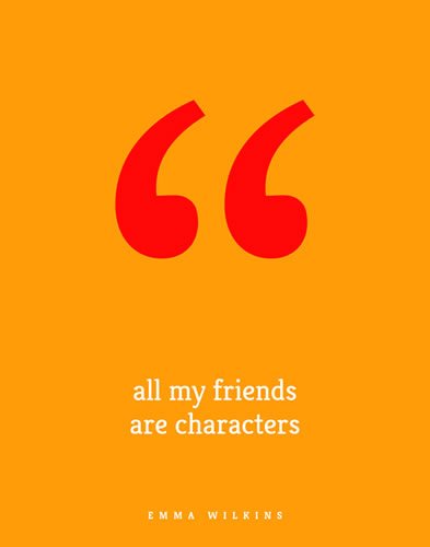 All My Friends Are Characters