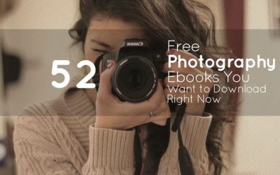 52 Free Photography Ebooks You Want to Download Right Now
