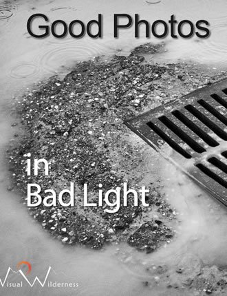 Click here to read / download - Good Photos in Bad Light