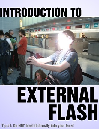 Click here to read / download - Introduction To External Flash Photography