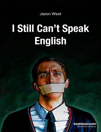 Click here to read / download - I Still Can't Speak English